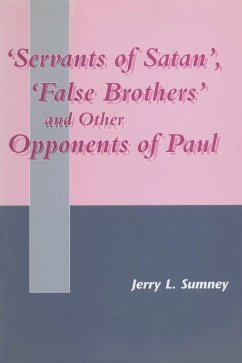 Cover Servants of Satan, False Brothers, and Other Opponents of Paul (eBook, PDF)