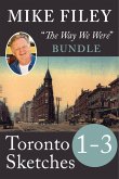 Mike Filey's Toronto Sketches, Books 1-3 (eBook, ePUB)