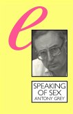 Speaking of Sex (eBook, PDF)