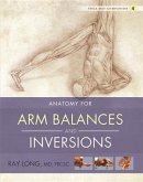 Anatomy for Arm Balances and Inversions (eBook, ePUB)