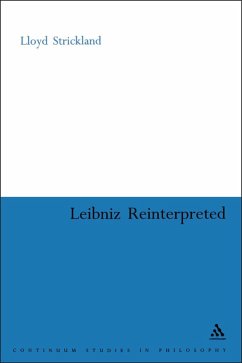 Leibniz Re-interpreted (eBook, PDF) - Strickland, Lloyd