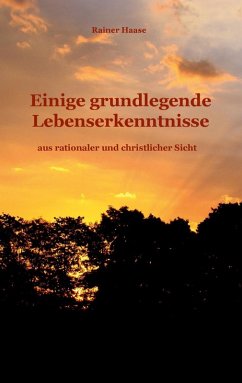 Einige grundlegende Lebenserkenntnisse (eBook, ePUB)