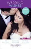 Wedding Wishes: A Wedding at Leopard Tree Lodge (Escape Around the World, Book 10) / Runaway Bride Returns! / Rodeo Bride (International Grooms, Book 5) (Mills & Boon By Request) (eBook, ePUB)