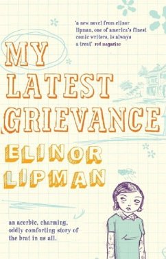 My Latest Grievance (eBook, ePUB) - Lipman, Elinor