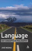 Language: Key Concepts in Philosophy (eBook, PDF) Language: Key Concepts in Philosophy (eBook, PDF)