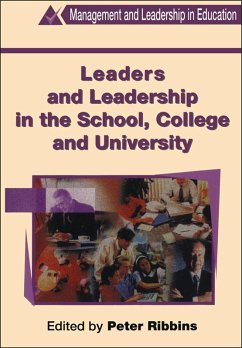 Leaders and Leadership in Schools (eBook, PDF) - Ribbins, Peter