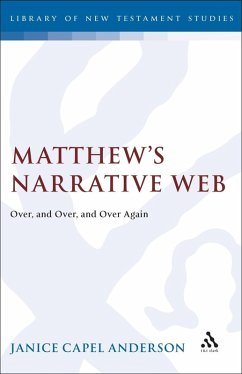 Matthew's Narrative Web (eBook, PDF) - Anderson, Janice Capel