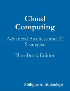 Cover Cloud Computing: Advanced Business and IT Strategies (eBook, ePUB)