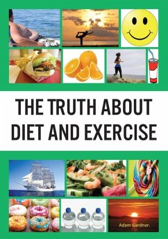 Cover Truth About Diet and Exercise (eBook, ePUB)
