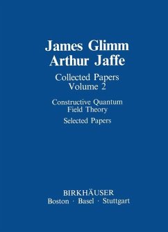Collected Papers - Glimm, James; Jaffe, Arthur