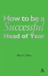 How to be a Successful Head of Year... - Bild 1