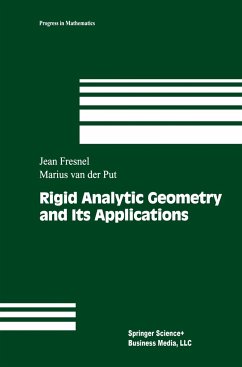 Rigid Analytic Geometry and Its Applications - Fresnel, Jean; Put, Marius van der