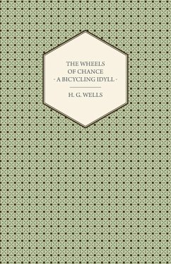 Cover The Wheels of Chance - A Bicycling Idyll (eBook, ePUB)