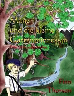 Mâne und die kleine Gartenprinzessin (eBook, ePUB) - Thorson, Finn