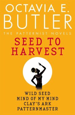 Seed to Harvest (eBook, ePUB) - Butler, Octavia E.