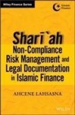Shari'ah Non-compliance Risk Management and Legal Documentations in Islamic Finance (eBook, ePUB)