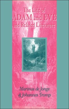 Life of Adam and Eve and Related Literature (eBook, PDF) - De Jonge, Marinus; Tromp, Johannes