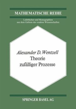 Theorie zufälliger Prozesse - Wentzell, Alexander D.