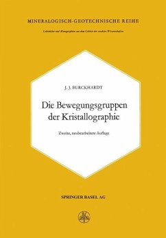 Die Bewegungsgruppen der Kristallographie - Burckhardt, Johann J.