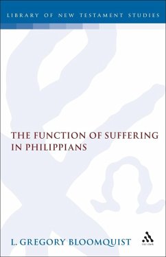 The Function of Suffering in Philippians (eBook, PDF) - Bloomquist, L. Gregory