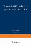 Theoretical Foundations of Nonlinear Acoustics Theoretical Foundations of Nonlinear Acoustics