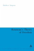 Rousseau's Theory of Freedom (eBook, PDF)