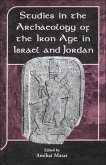 Studies in the Archaeology of the Iron Age in Israel and Jordan (eBook, PDF)