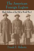 The American Foreign Legion (eBook, ePUB) The American Foreign Legion (eBook, ePUB)