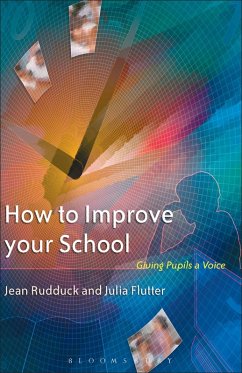 How To Improve Your School (eBook, PDF) - Rudduck, Jean; Flutter, Julia