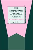 The Samaritans and Early Judaism (eBook, PDF)