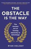 The Obstacle is the Way (eBook, ePUB)
