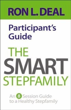 Smart Stepfamily Participant's Guide (eBook, ePUB) - Deal, Ron L.