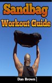 Sandbag Workout Guide (eBook, ePUB)