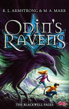 Odin's Ravens (eBook, ePUB) - Armstrong, K. L.; Marr, M. A.