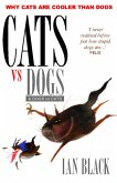 Cats vs Dogs and Dogs vs Cats (eBook, ePUB)