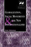 Globalization, Social Movements, and the New Internationalism (eBook, PDF)