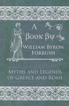 Cover Myths and Legends of Greece and Rome (eBook, ePUB)