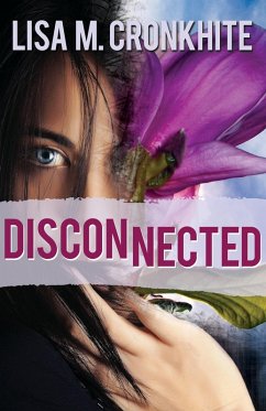 Disconnected (eBook, ePUB) - Cronkhite, Lisa