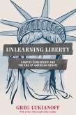 Unlearning Liberty (eBook, ePUB)