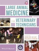Large Animal Medicine for Veterinary Technicians (eBook, ePUB)