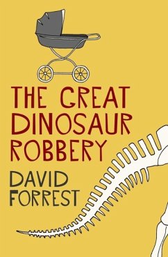Cover The Great Dinosaur Robbery (eBook, ePUB)