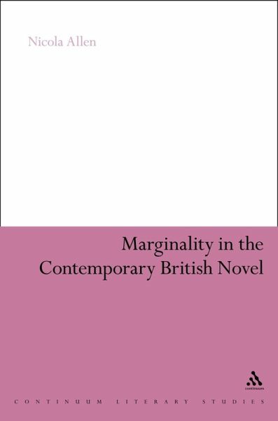 Marginality in the Contemporary British Novel (eBook, PDF) Marginality in the Contemporary British Novel (eBook, PDF)