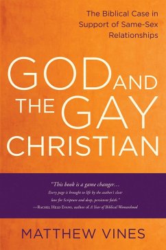 God and the Gay Christian (eBook, ePUB) - Vines, Matthew