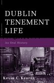 Dublin Tenement Life (eBook, ePUB)