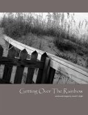 Getting Over the Rainbow (eBook, ePUB)