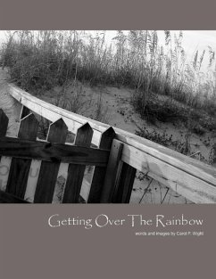 Getting Over the Rainbow (eBook, ePUB) - Wight, Carol P.