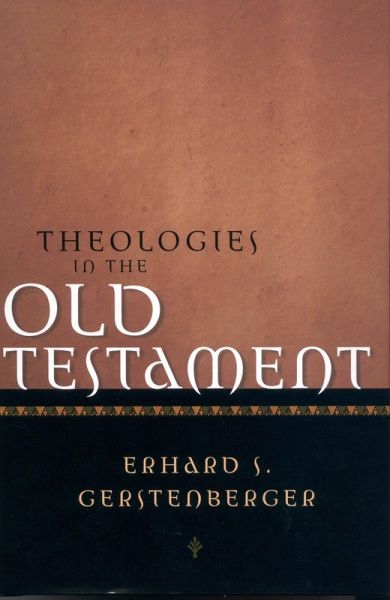 Theologies in the Old Testament (eBook, PDF)