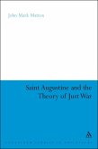 St. Augustine and the Theory of Just War (eBook, PDF)