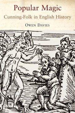 Popular Magic: Cunning-folk in English History (eBook, PDF) - Davies, Owen