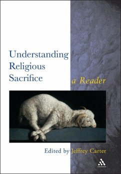 Understanding Religious Sacrifice (eBook, PDF)